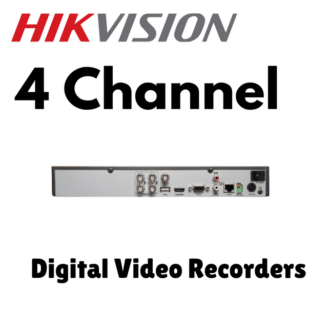 Hikvision 4 Channel DVR's