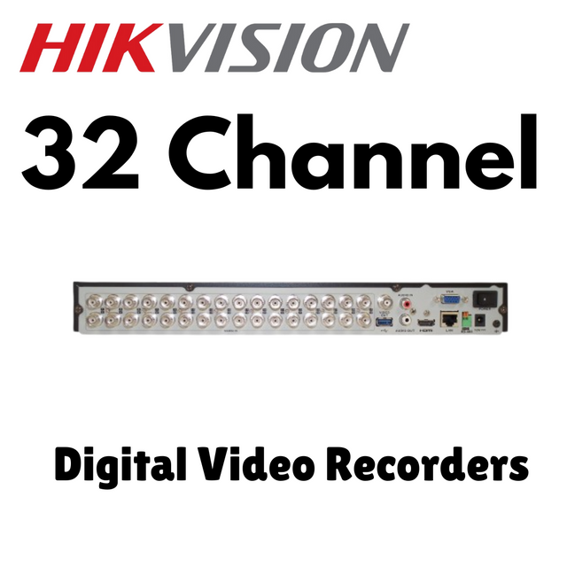 Hikvision 32 Channel DVR's