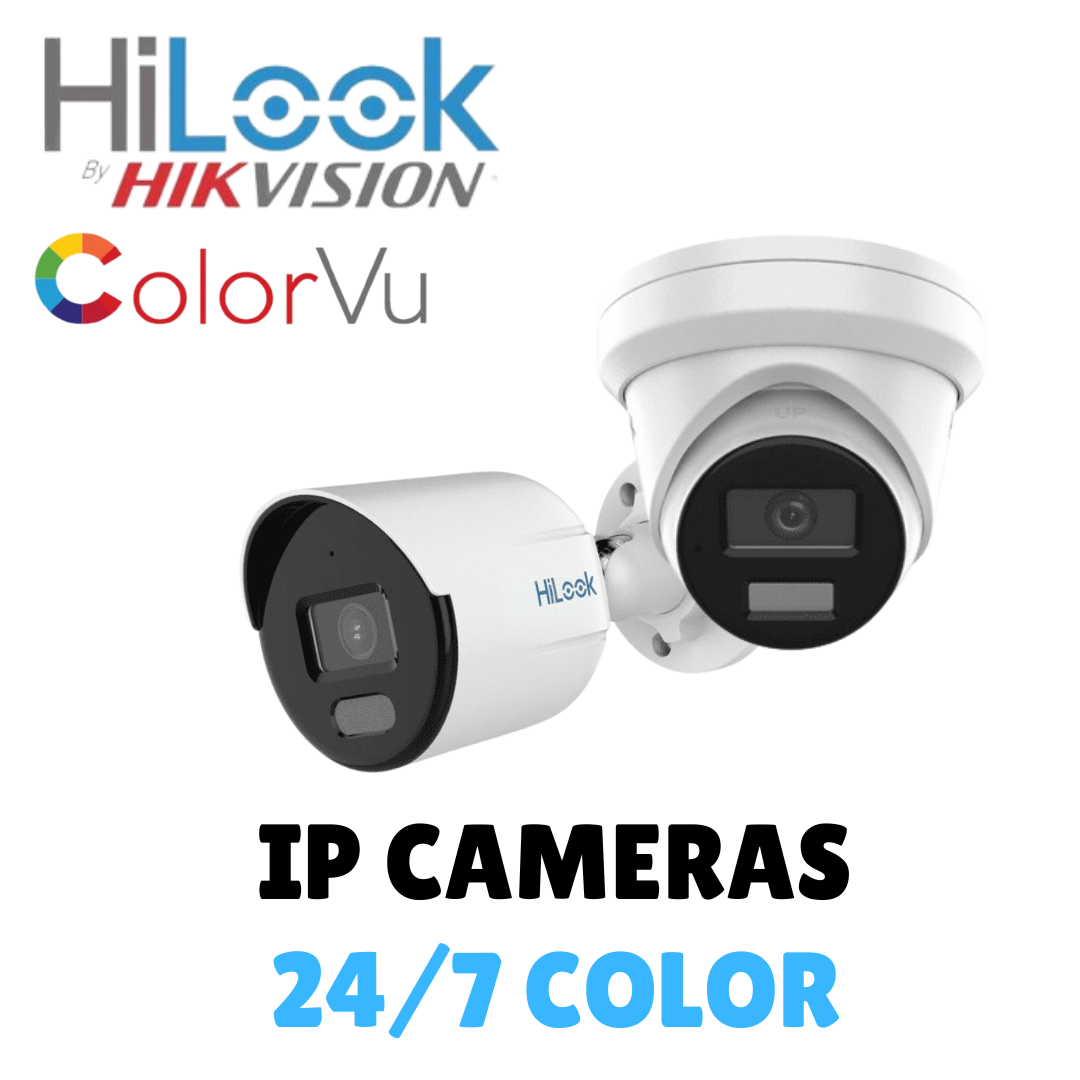 24/7 Color IP HiLook Cameras