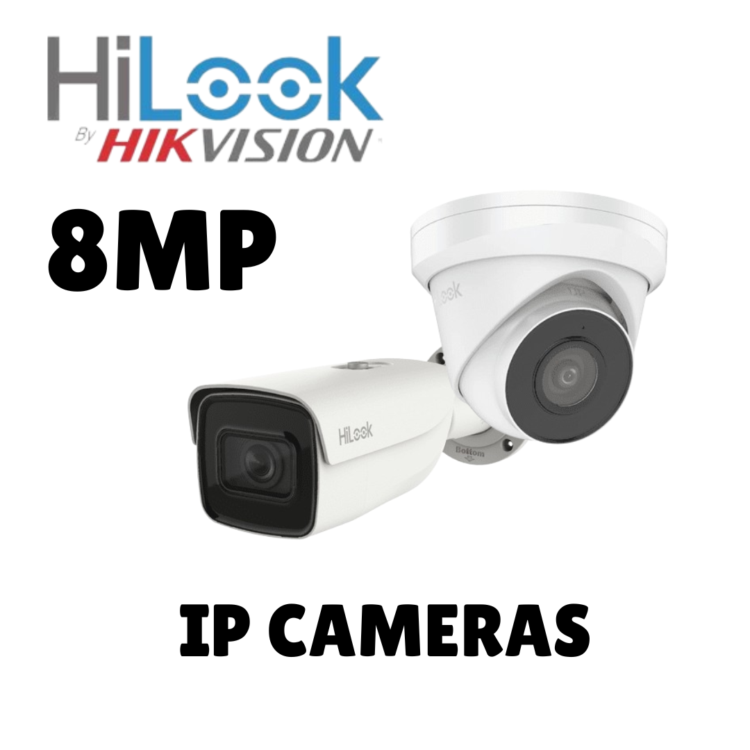 8MP IP HiLook Cameras