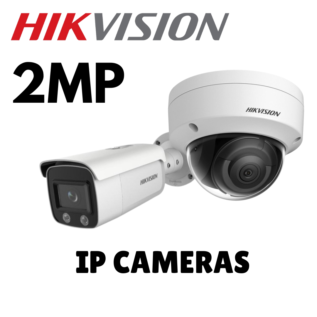 2MP IP Hikvision Cameras